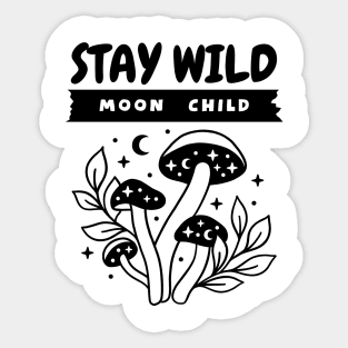 Stay wild moon child t shirt design Sticker